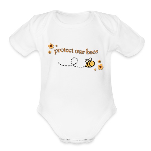 save the bees - Organic Short Sleeve Baby Bodysuit