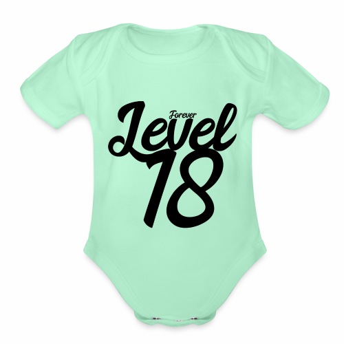 Forever Level 18 Gamer Birthday Gift Ideas - Organic Short Sleeve Baby Bodysuit