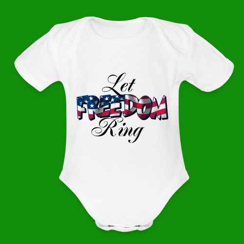 Let Freedom Ring - Organic Short Sleeve Baby Bodysuit