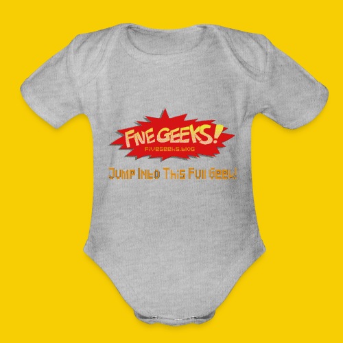 FiveGeeks Blog Jump Into This Full Geek - Organic Short Sleeve Baby Bodysuit