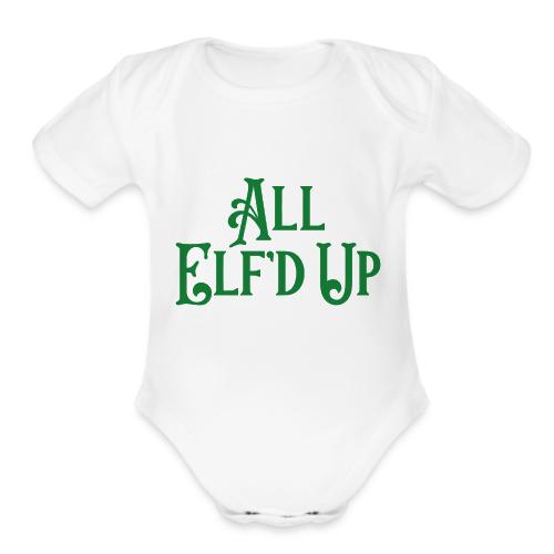 All Elf'd Up in Green - Organic Short Sleeve Baby Bodysuit