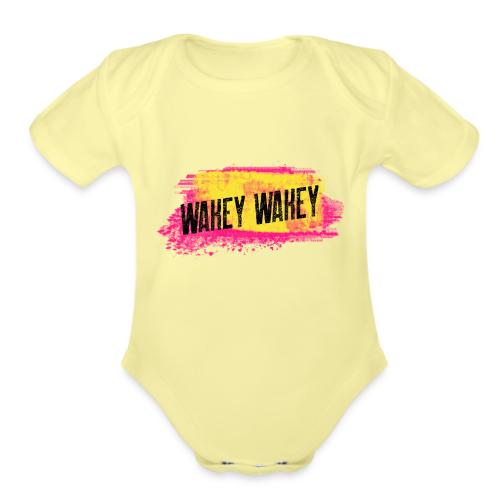 Are You Awake Yet? It's Time..... - Organic Short Sleeve Baby Bodysuit