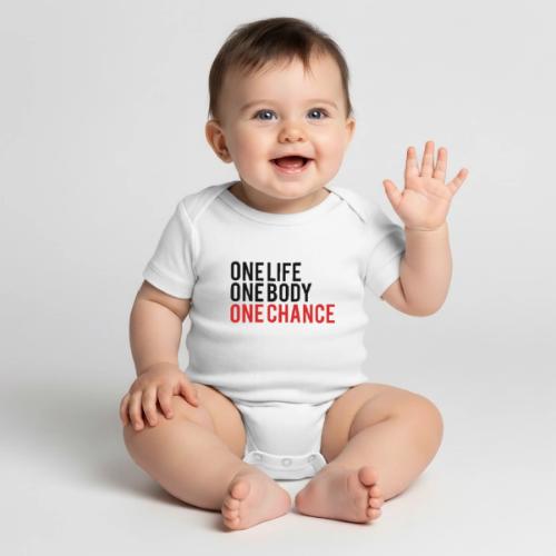One Life One Body One Chance - Organic Short Sleeve Baby Bodysuit