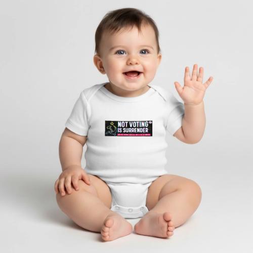 NOT VOTING IS SURRENDER - Organic Short Sleeve Baby Bodysuit