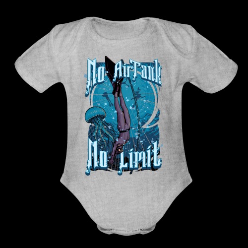 No Air Tank No Limit Freediving merchandise - Organic Short Sleeve Baby Bodysuit