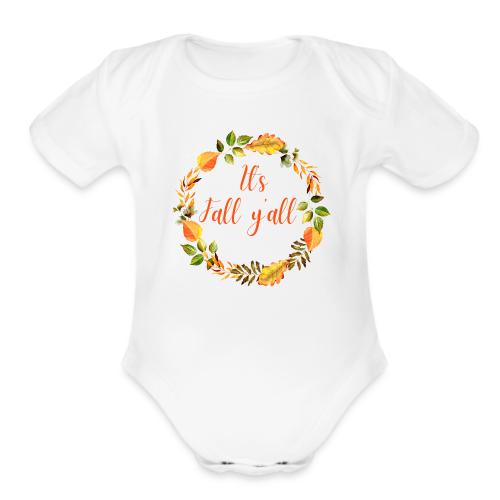 It's fall yall - Organic Short Sleeve Baby Bodysuit