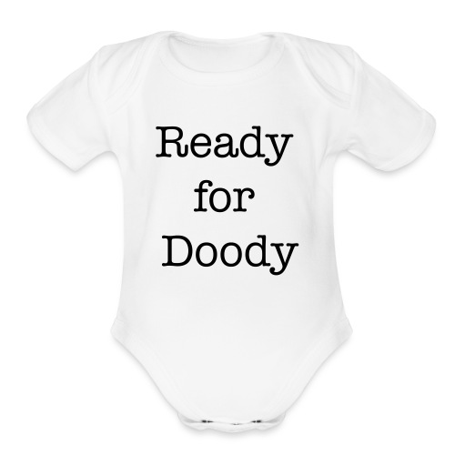 ReadyforDoody Baby Shower Gift - Organic Short Sleeve Baby Bodysuit