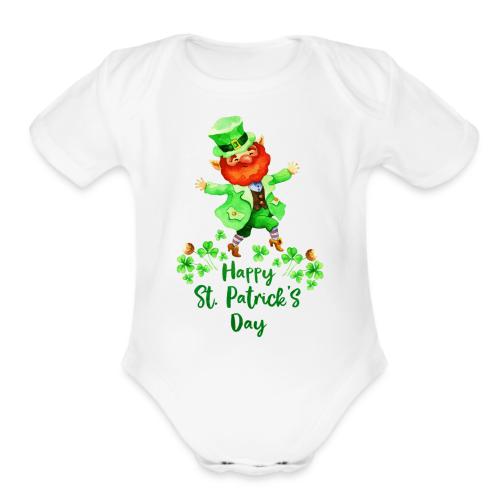 Happy St. Patrik's day. - Organic Short Sleeve Baby Bodysuit