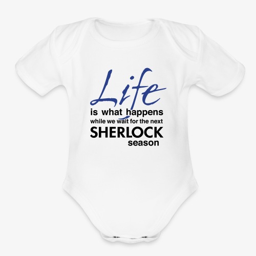 Life is… - free color choice - Organic Short Sleeve Baby Bodysuit