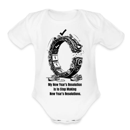 The Resolution Loop - Sarcastic New Year's T-Shirt - Organic Short Sleeve Baby Bodysuit