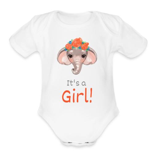 It s a girl - Organic Short Sleeve Baby Bodysuit