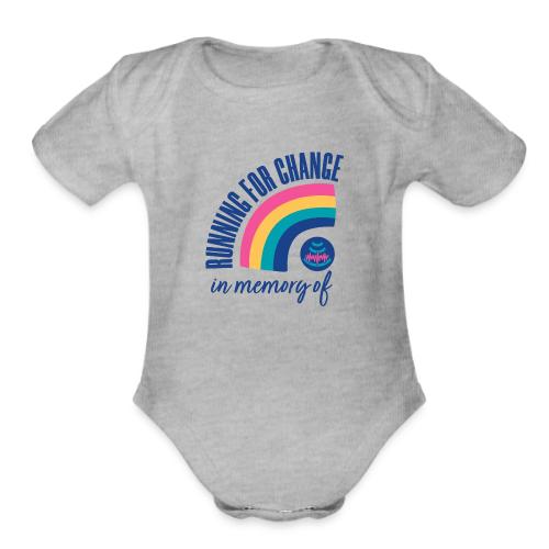 Running for change in memory of... - Organic Short Sleeve Baby Bodysuit