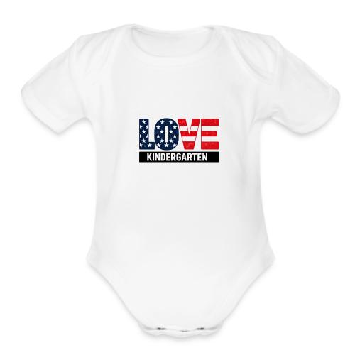 Love Kindergarten Patriotic Graduation - Organic Short Sleeve Baby Bodysuit
