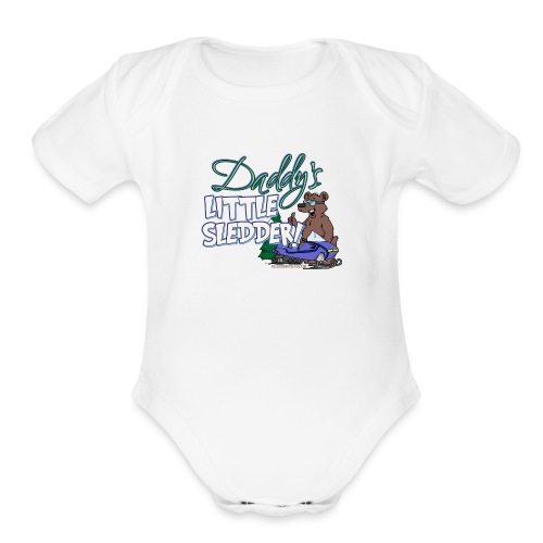 Daddy's Little Sledder - Organic Short Sleeve Baby Bodysuit
