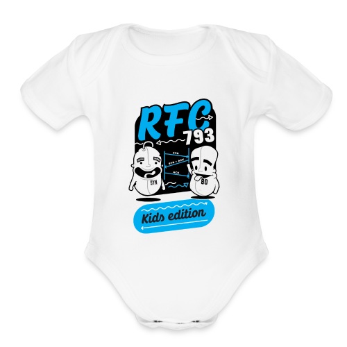 RFC 793 Kids Edition - Organic Short Sleeve Baby Bodysuit