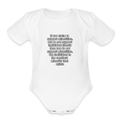 minorities individual liberty - Organic Short Sleeve Baby Bodysuit