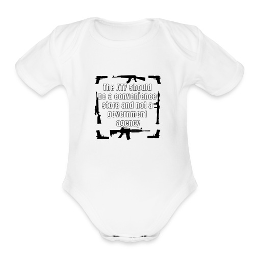the ATF Should be a convenience store - Organic Short Sleeve Baby Bodysuit