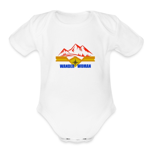 Wander Woman - Hiking Mountaineering - Organic Short Sleeve Baby Bodysuit