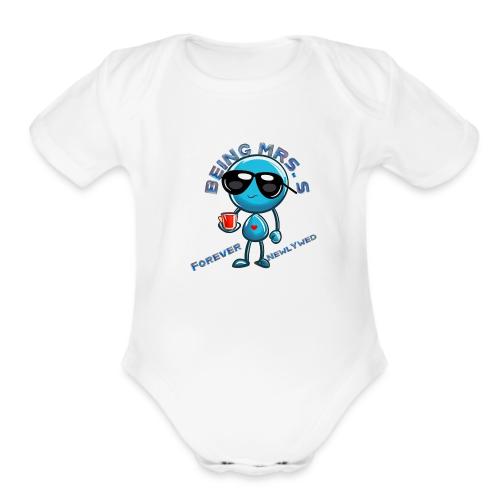 Being Mrs S Forever Newlywed - Organic Short Sleeve Baby Bodysuit