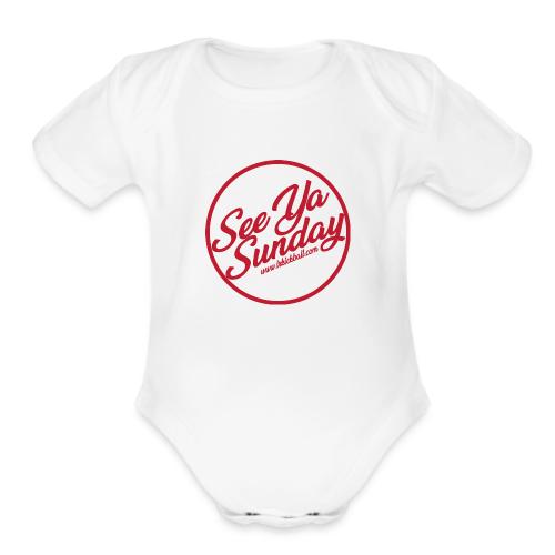 See Ya Sunday RED - Organic Short Sleeve Baby Bodysuit