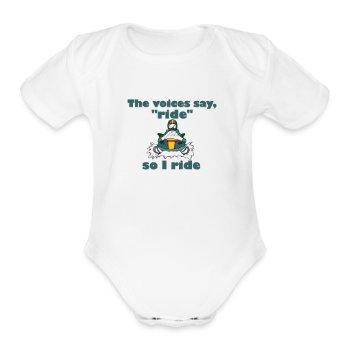 Voices Say Ride - Organic Short Sleeve Baby Bodysuit
