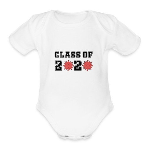 Graduation Graduating Batch Class of 2020 Pandemic - Organic Short Sleeve Baby Bodysuit
