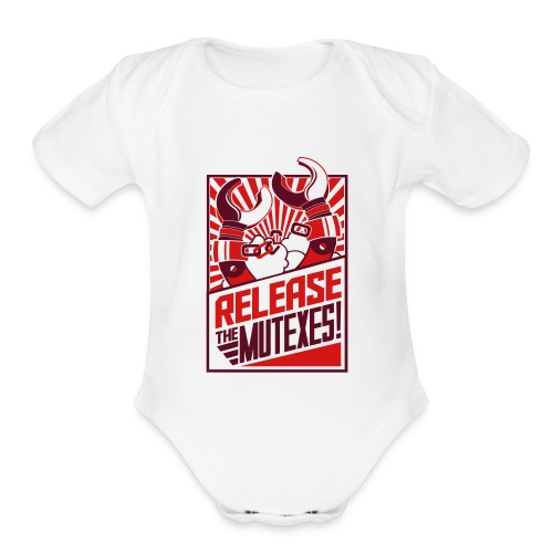 Release the Mutexes! - Organic Short Sleeve Baby Bodysuit