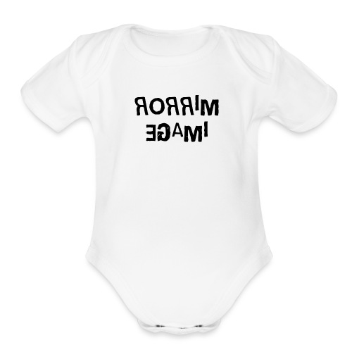 Mirror Image Word Art - Organic Short Sleeve Baby Bodysuit