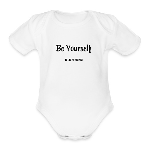 Be Yourself - Organic Short Sleeve Baby Bodysuit