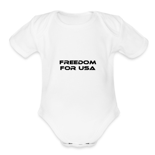 freedom for usa - Organic Short Sleeve Baby Bodysuit