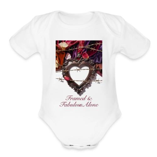 Framed & Fabulous Alone T-Shirt - Organic Short Sleeve Baby Bodysuit