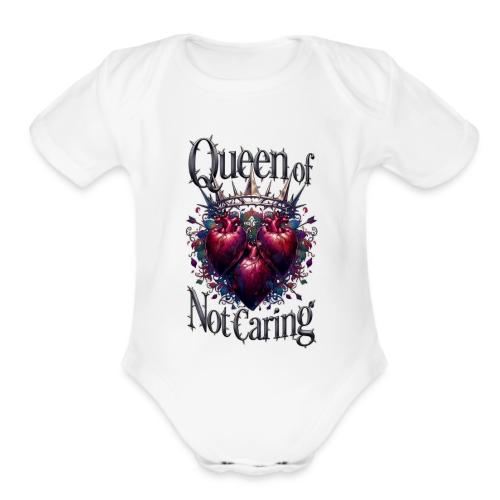 Queen of Not Caring T-Shirt - Organic Short Sleeve Baby Bodysuit