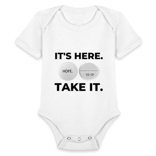 IT'S HERE - TAKE IT (white) - Organic Short Sleeve Baby Bodysuit