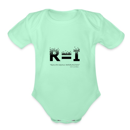 R=I --- Reality equals Information - black design - Organic Short Sleeve Baby Bodysuit