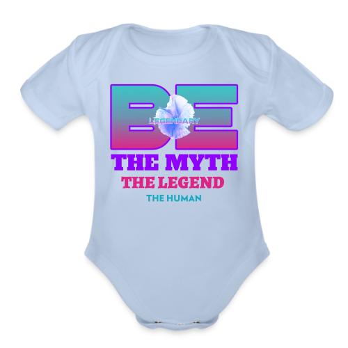 Be Legendary - Organic Short Sleeve Baby Bodysuit