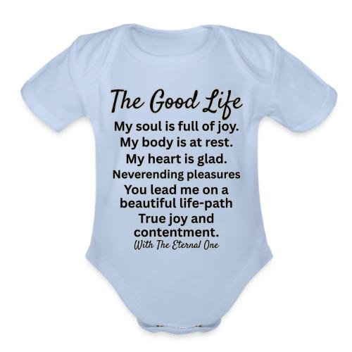 The Good Life - Organic Short Sleeve Baby Bodysuit
