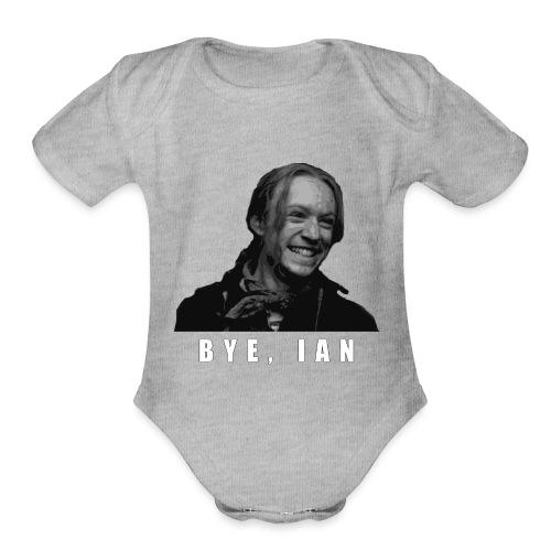 Bye Ian - Organic Short Sleeve Baby Bodysuit