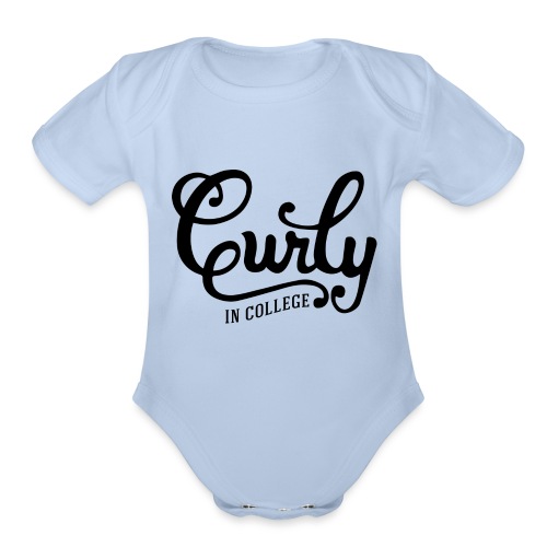 CurlyInCollege - Organic Short Sleeve Baby Bodysuit
