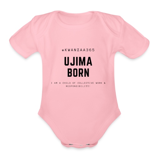 ujima born shirt - Organic Short Sleeve Baby Bodysuit