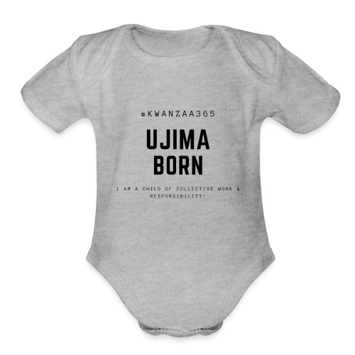 ujima born shirt - Organic Short Sleeve Baby Bodysuit