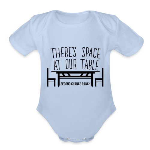 There's space at our table. - Organic Short Sleeve Baby Bodysuit