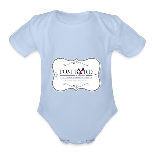 Tom Byrd - At Your Service - Organic Short Sleeve Baby Bodysuit