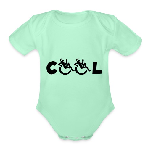 Cool in my wheelchair, chill in wheelchair, roller - Organic Short Sleeve Baby Bodysuit