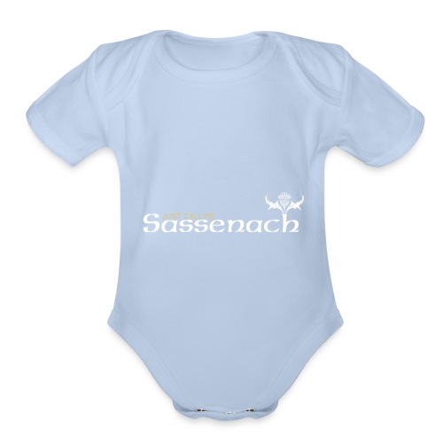 Just Call Me Sassenach - Organic Short Sleeve Baby Bodysuit