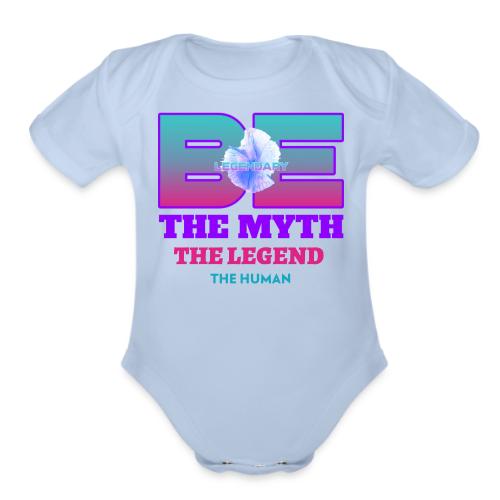 Be Legendary - Organic Short Sleeve Baby Bodysuit