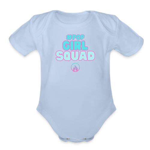 POP Girl Squad - Organic Short Sleeve Baby Bodysuit