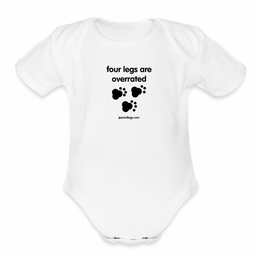 Jeanie3legs, 4 legs are overrated pawprint - Organic Short Sleeve Baby Bodysuit