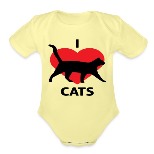 I Love Cats - Organic Short Sleeve Baby Bodysuit