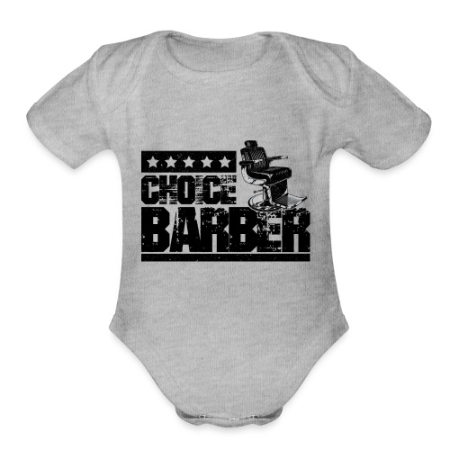 Choice Barber 5-Star Barber - Black - Organic Short Sleeve Baby Bodysuit