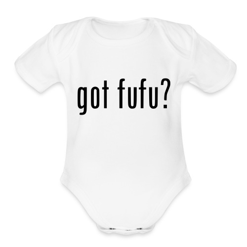 gotfufu-black - Organic Short Sleeve Baby Bodysuit